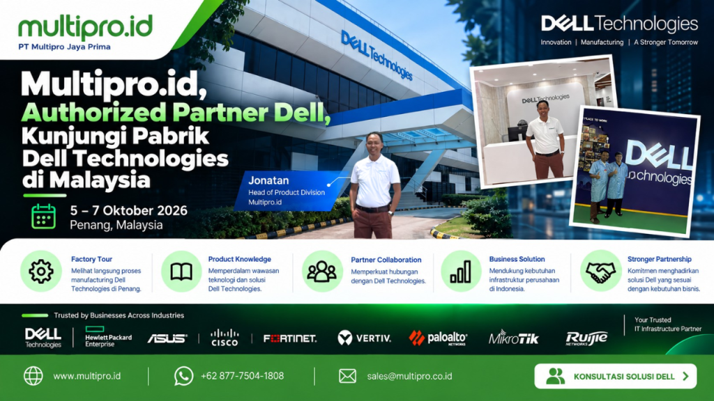 Multipro.id, Authorized Partner Dell, Kunjungi Pabrik Dell Technologies di Malaysia