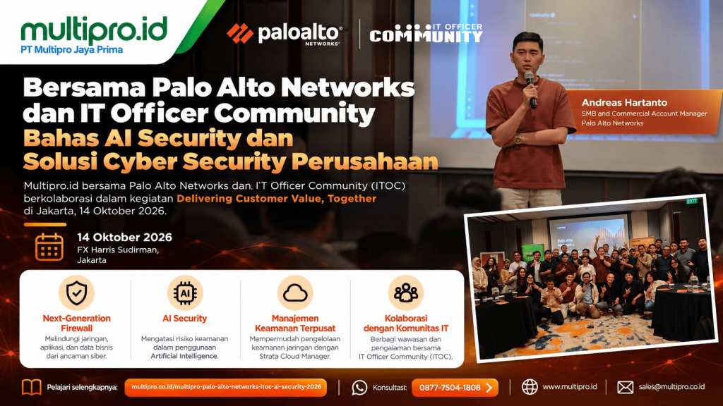 Multipro.id Bersama Palo Alto Networks dan IT Officer Community Bahas AI Security dan Solusi Cyber Security Perusahaan