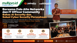 Multipro.id Bersama Palo Alto Networks dan IT Officer Community Bahas AI Security dan Solusi Cyber Security Perusahaan